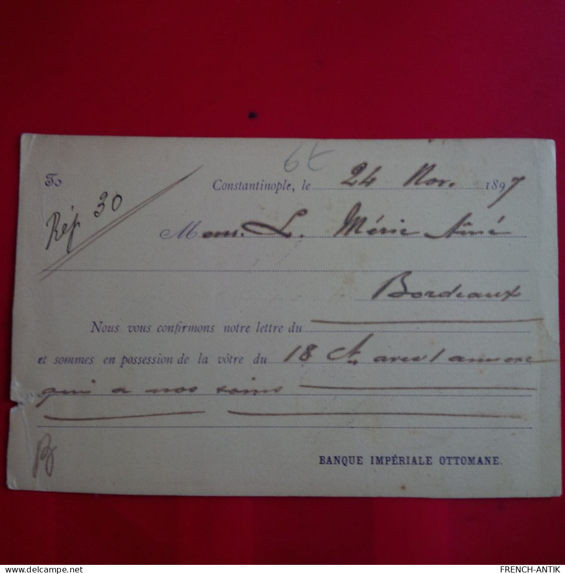 CARTE BANQUE IMPERIALE OTTOMANE 1897 POUR BORDEAUX - Briefe U. Dokumente