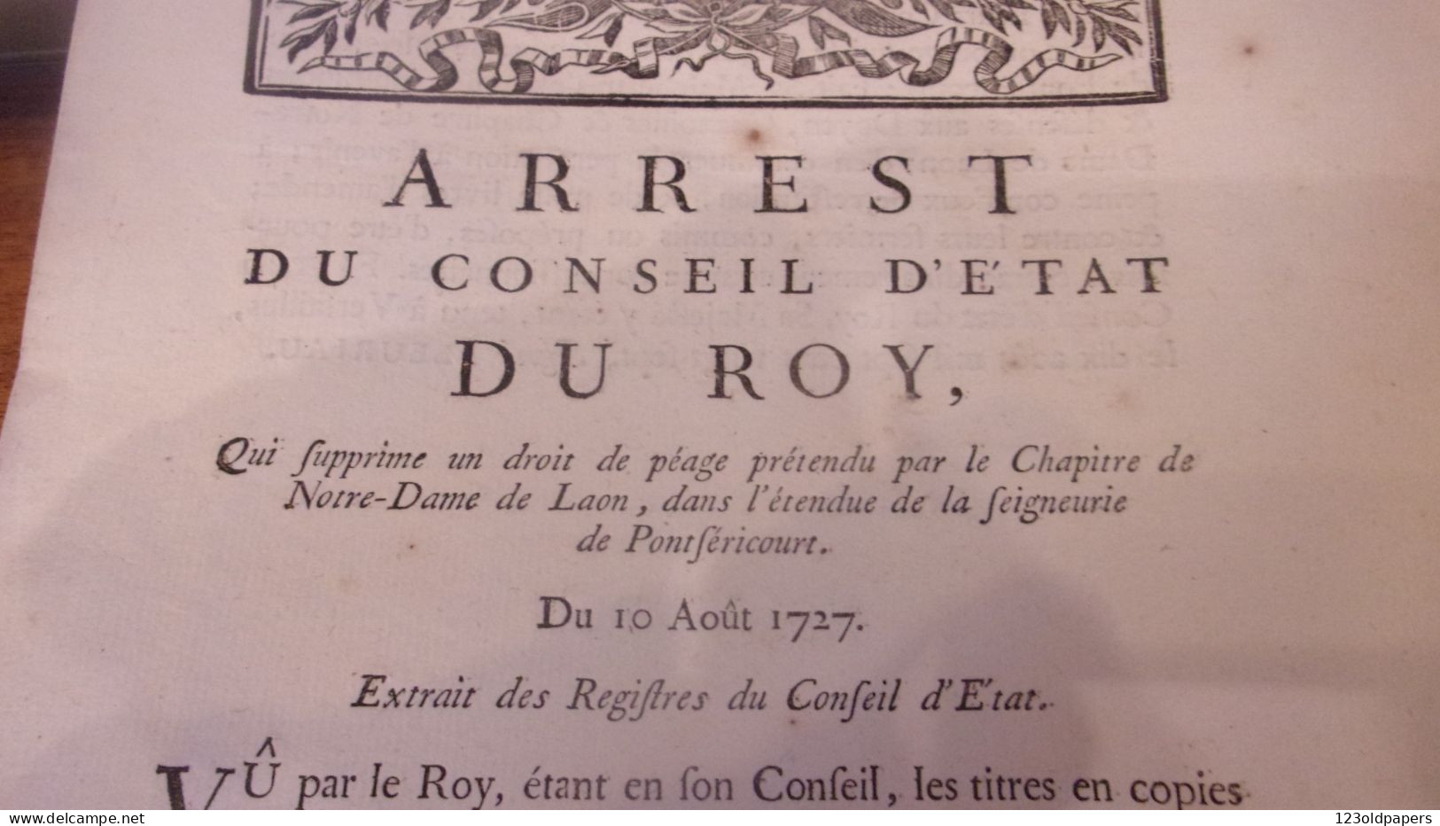 1751 SEIGNEURIE DE PONTSERICOURT ARREST CONSEIL ETAT DU ROY SUPPRIME DROIT PEAGE DU CHAPITRE DE ND DE LAON AISNE - Historische Dokumente