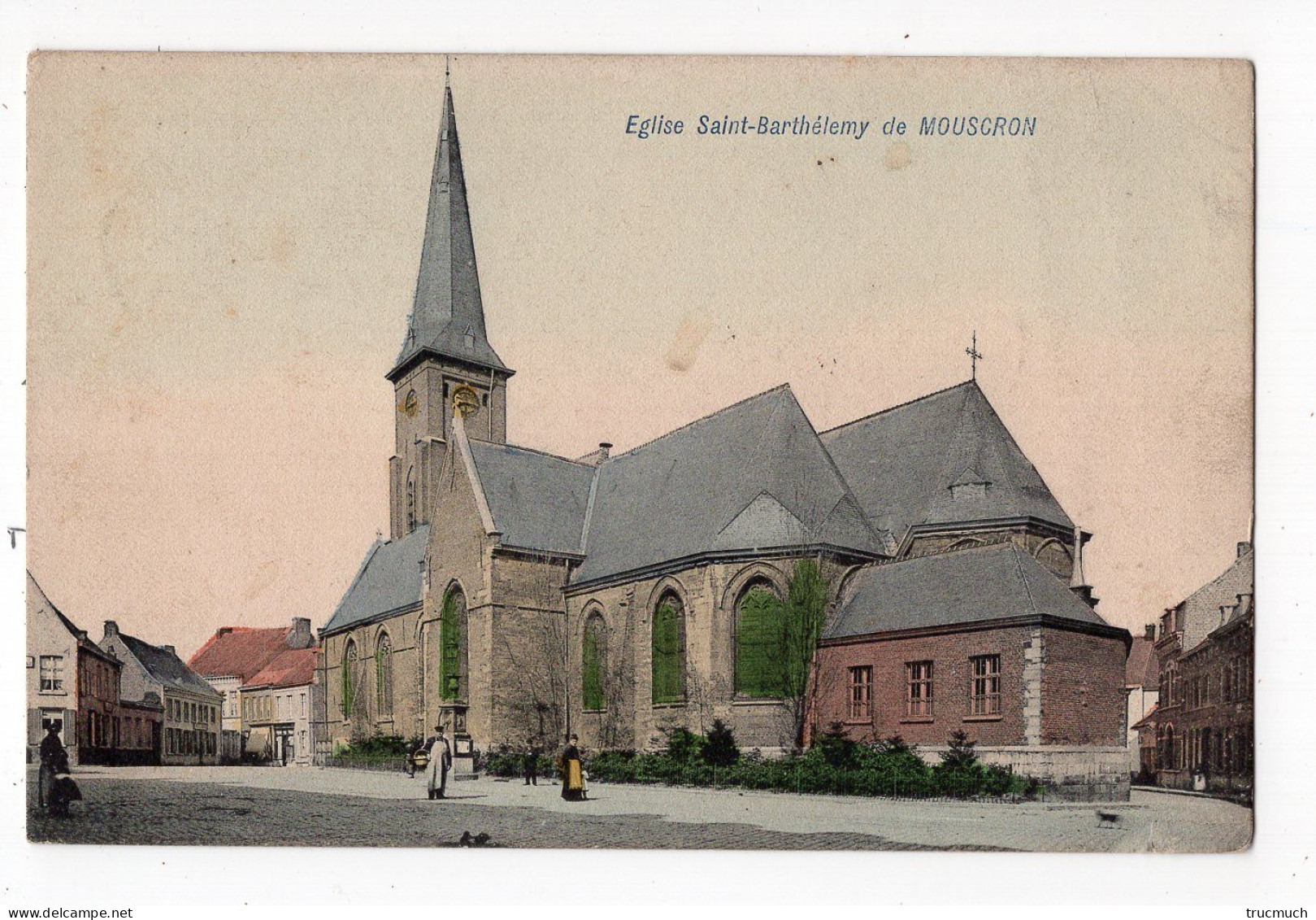 MOUSCRON - Eglise Saint - Barthélemy *colorisée* - Moeskroen