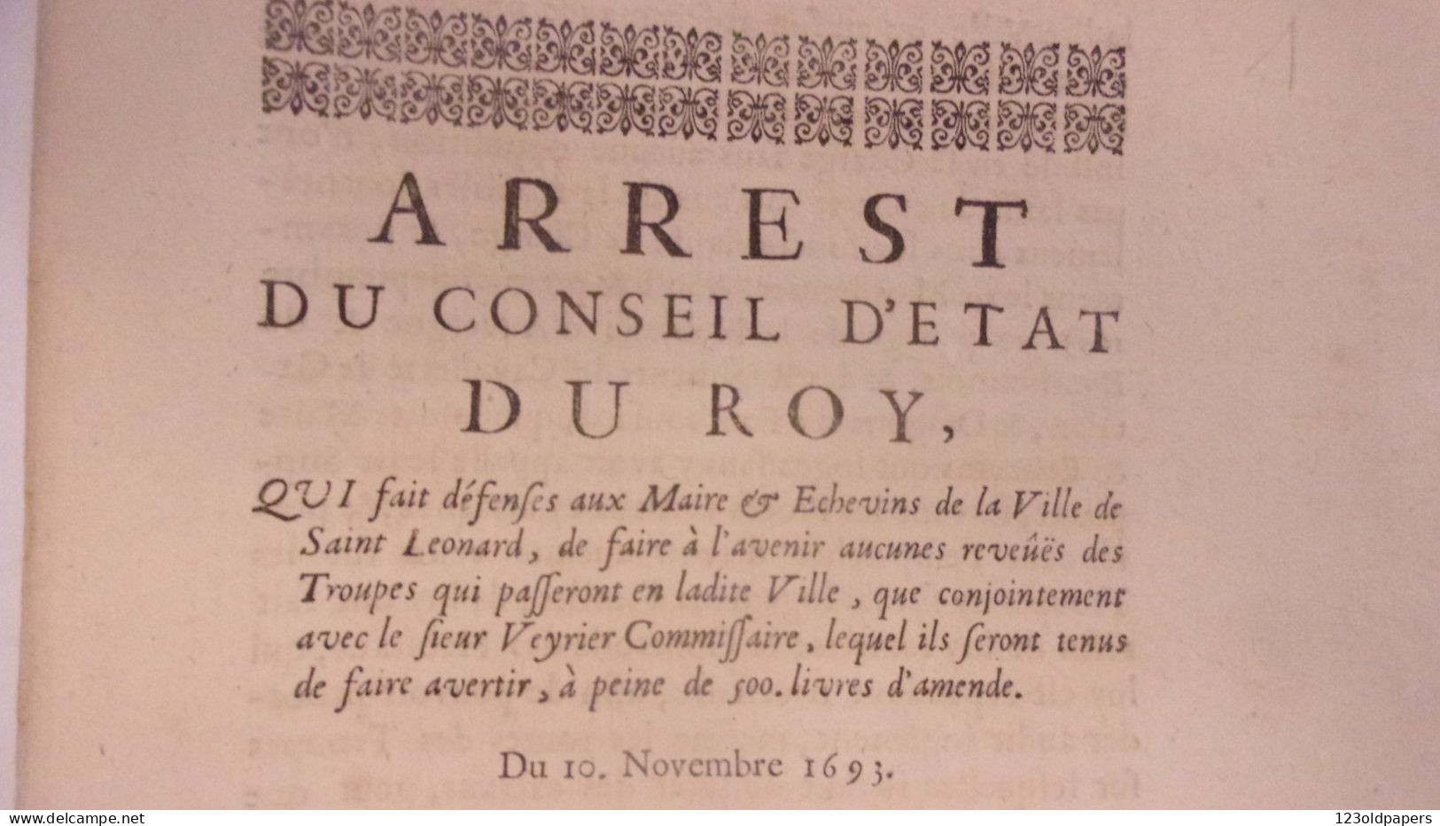 1693 LIMOUSIN Saint-Léonard (de Noblat ) ARREST CONSEIL ETAT DU ROY DEFENSE AUX MAIRE ET ECHEVINS DE FAIRE REVUE DE TROU - Limousin