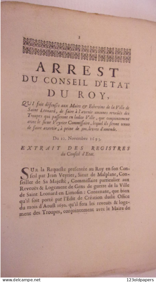 1693 LIMOUSIN Saint-Léonard (de Noblat ) ARREST CONSEIL ETAT DU ROY DEFENSE AUX MAIRE ET ECHEVINS DE FAIRE REVUE DE TROU - Limousin