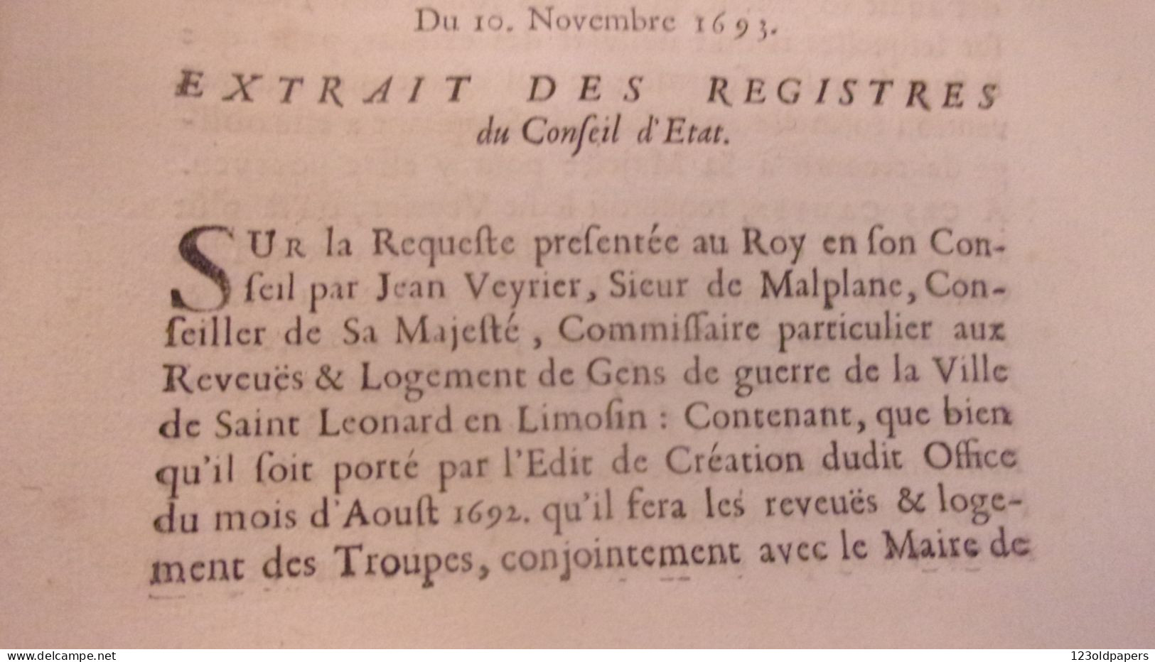 1693 LIMOUSIN Saint-Léonard (de Noblat ) ARREST CONSEIL ETAT DU ROY DEFENSE AUX MAIRE ET ECHEVINS DE FAIRE REVUE DE TROU - Limousin