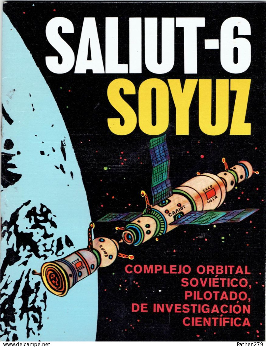 Brochure De L'Agence Soviétique Novosti 1979: Saliut-6 Soyuz Complejo Orbital Pilotado Soviético De Investigacion - [1] Until 1980