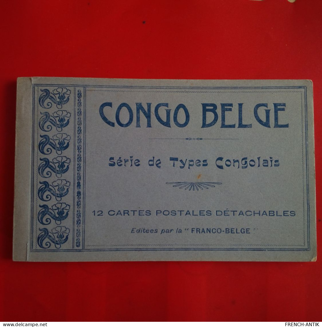 CARNET CONGO BELGE MANQUE UNE CARTE - Congo Belge