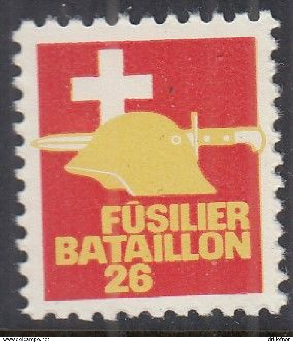 SCHWEIZ Soldatenmarke: Füsilier Batallion 26, Ungebraucht - Etichette