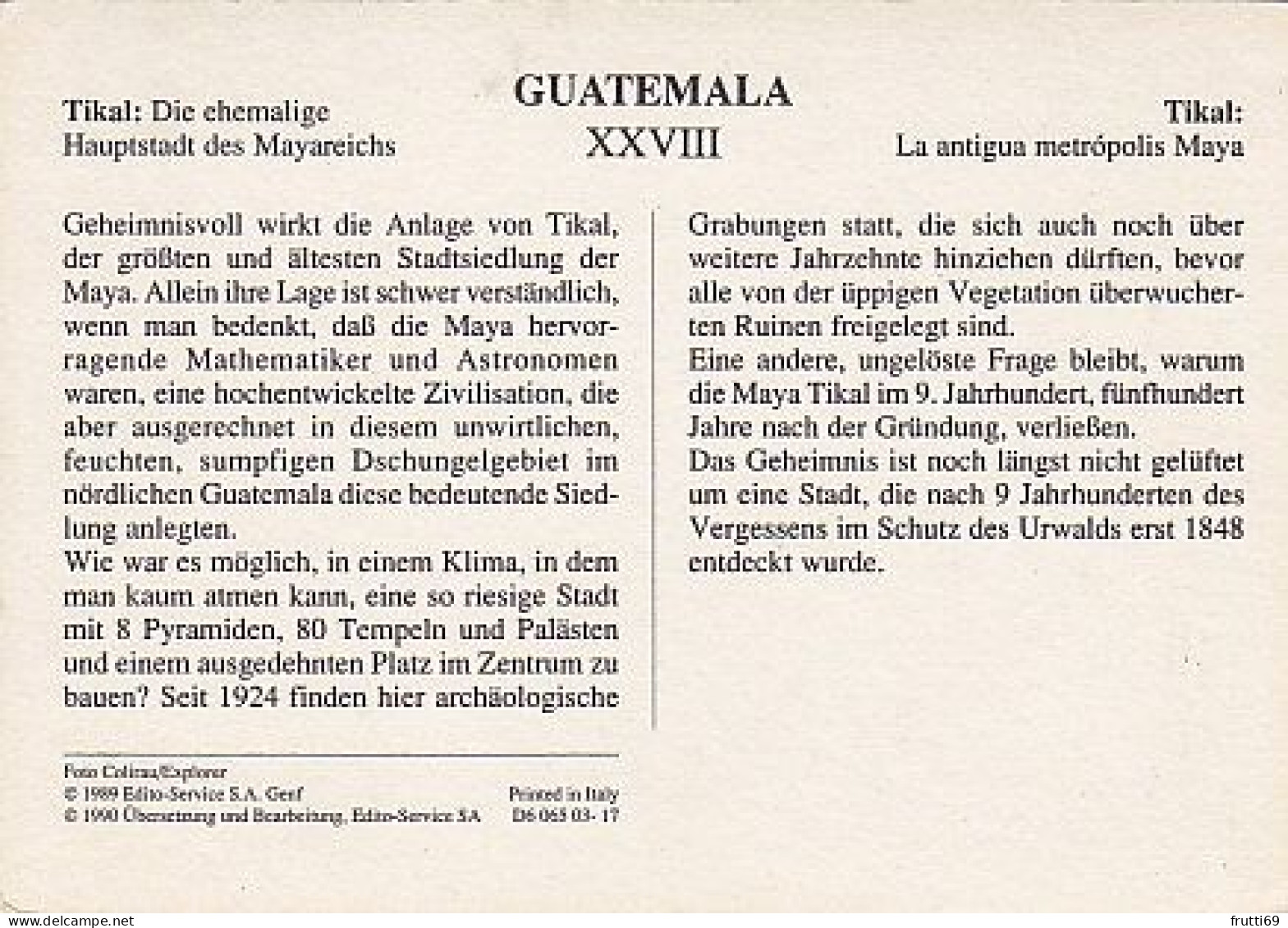 AK 165104 GUATEMALA - Tikal - Die Ehemalige Hauptstadt Des Mayareiches - Guatemala