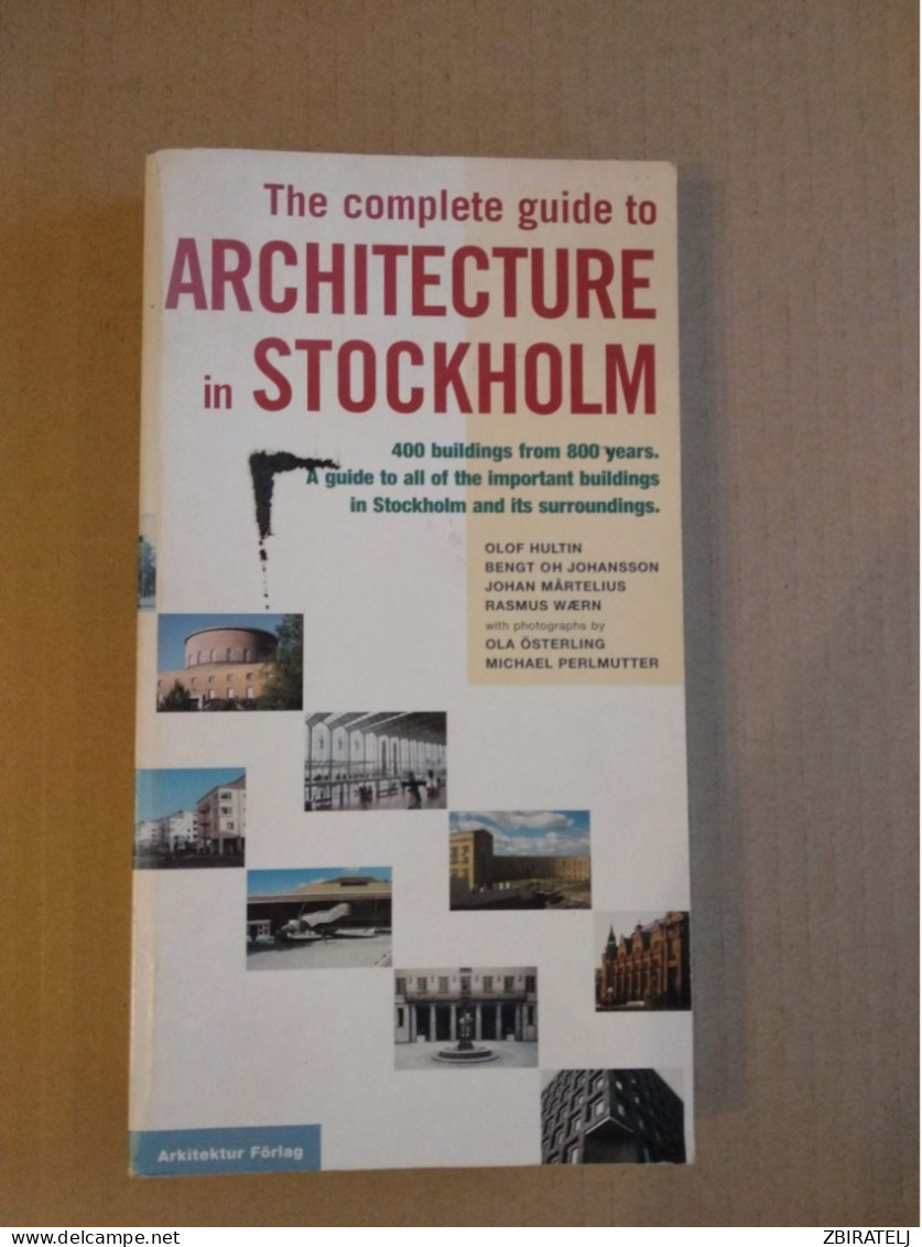 THE COMPLETE GUIDE TO ARCHITECTURE IN STOCKHOLM - Architecture/ Design