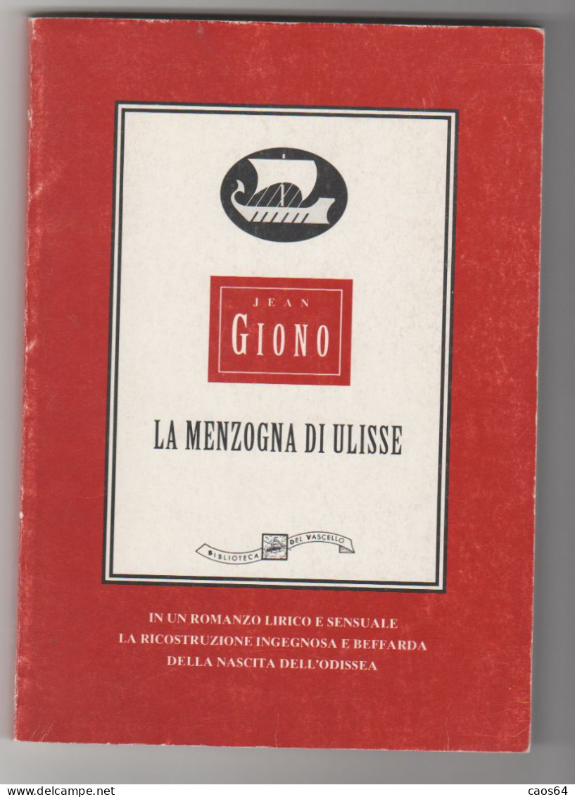 La Menzogna Di Ulisse Jean Giono Vascello 1994 - Classici