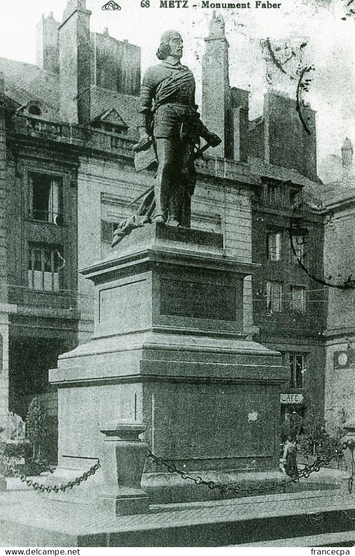 1269 - LORRAINE - METZ - Monument Faber - Lorraine