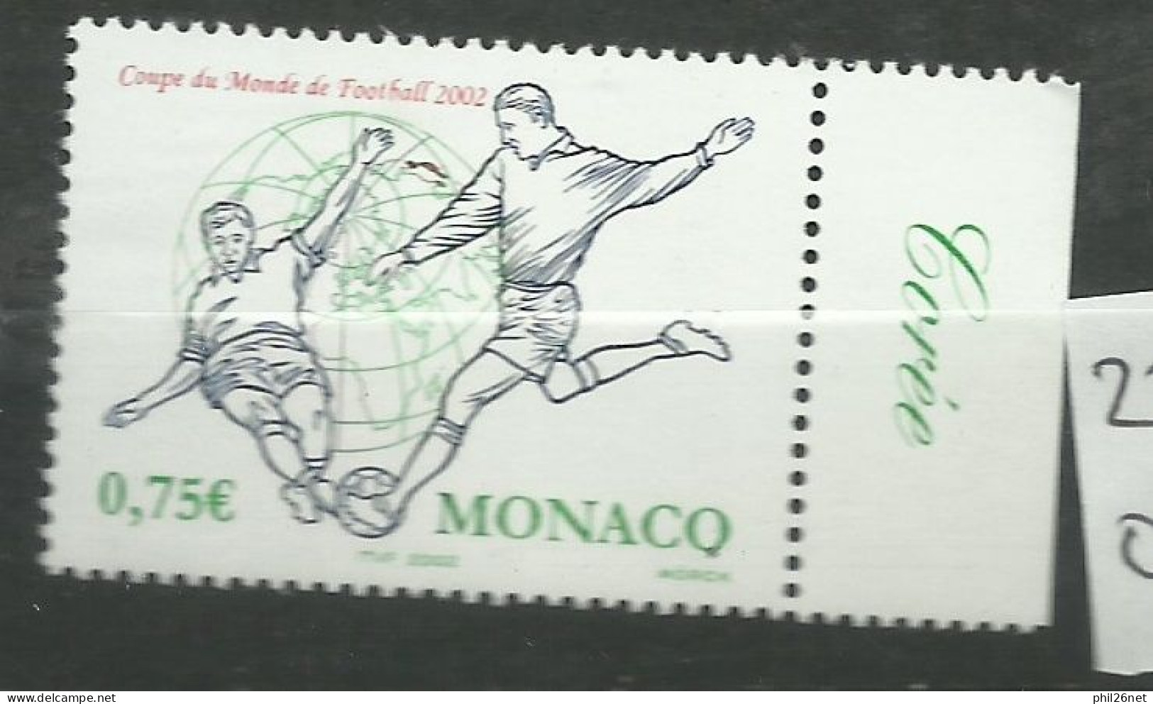 Monaco  N° 2350  Coupe Du Monde Football  2002 Corée Du Sud Et Japon   Neuf  *  *     B/TB   Voir Scans  Soldé ! ! ! - 2002 – Corea Del Sur / Japón