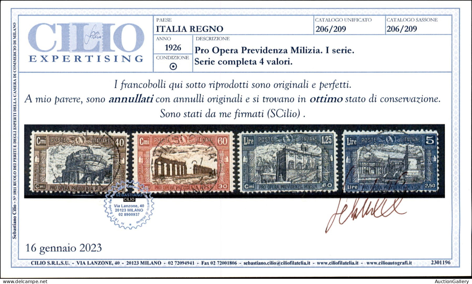 Regno - Vittorio Emanuele III - 1926 - Milizia (206/209) - Serie Completa - 4 Valori Usati - E. Diena + Cert. Cilio - Altri & Non Classificati