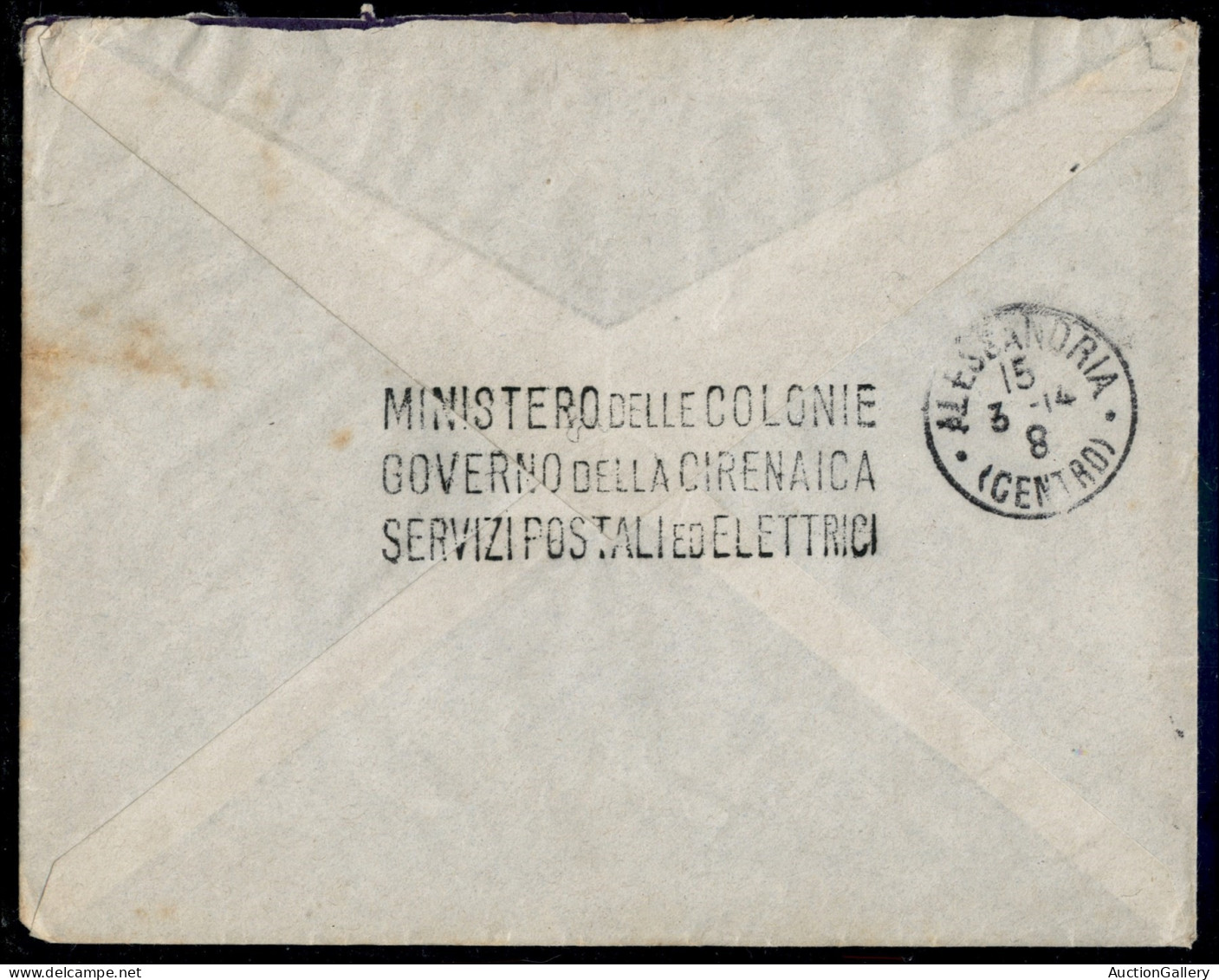 Colonie - Libia - 15 Cent (5) Su Busta Da Bengasi A Alessandria Del 11.3.14 - Ministero Delle Colonie/Governo Della Cire - Altri & Non Classificati