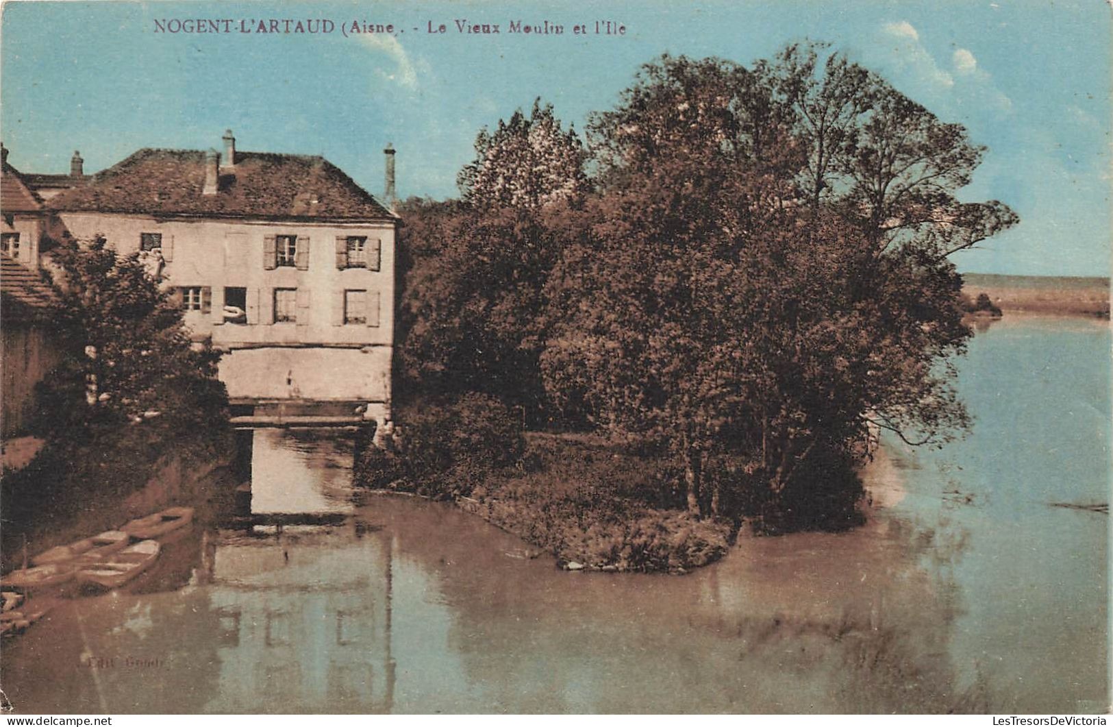 FRANCE - Château Thierry - Nogent L'Artaud - Le Vieux Moulin Et L'île - Colorisé - Carte Postale Ancienne - Chateau Thierry