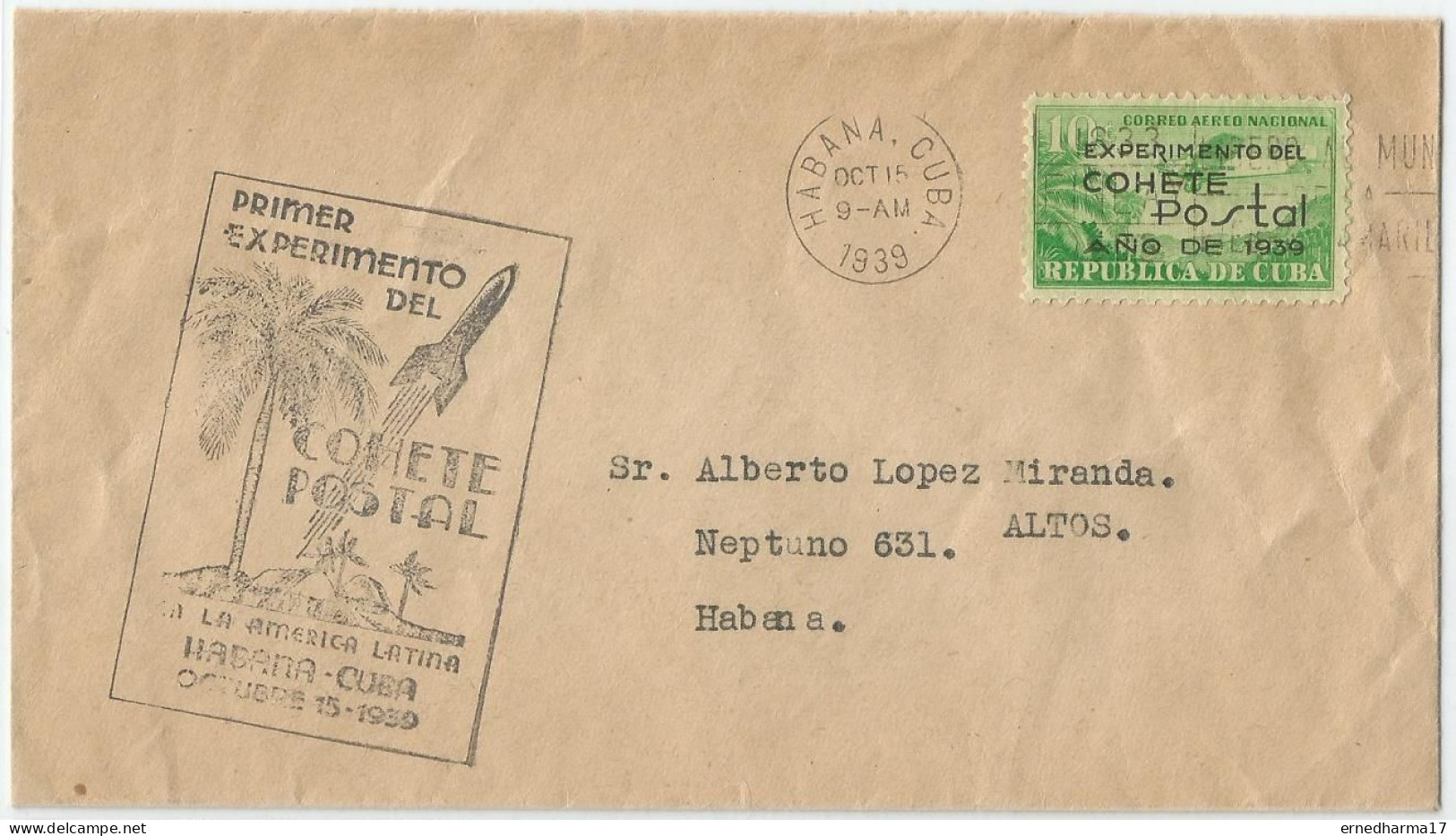 Cuba 1939. FDC First Experimental Rocket Flight. FDC Primer Experimento Del Cohete Postal. SCARCE. - Oblitérés