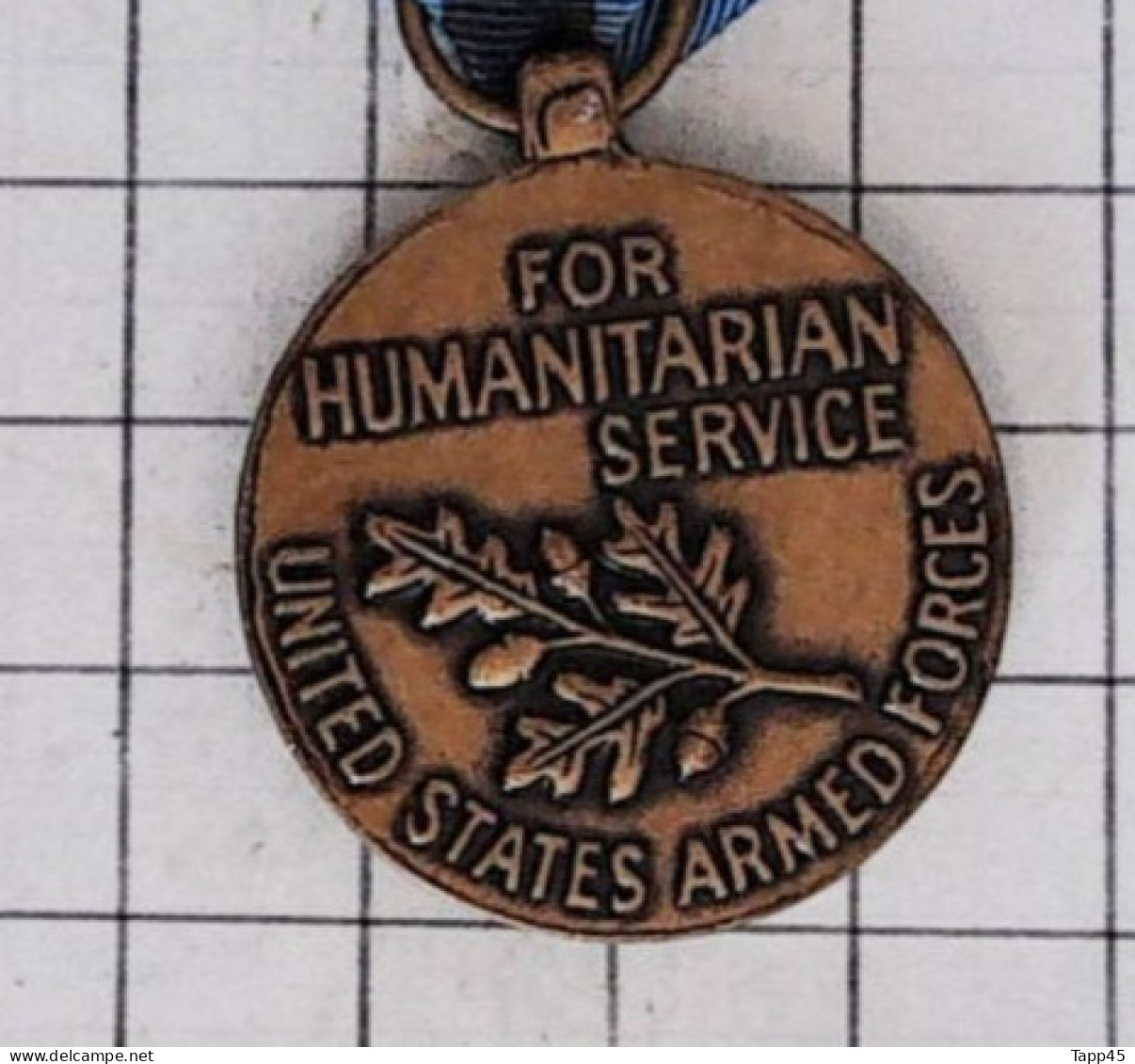 Médailles  > Dispersion d'une collection vendu au prix achetée >Humanitarian Service Medal   > Réf:Cl USA P 7/ 1