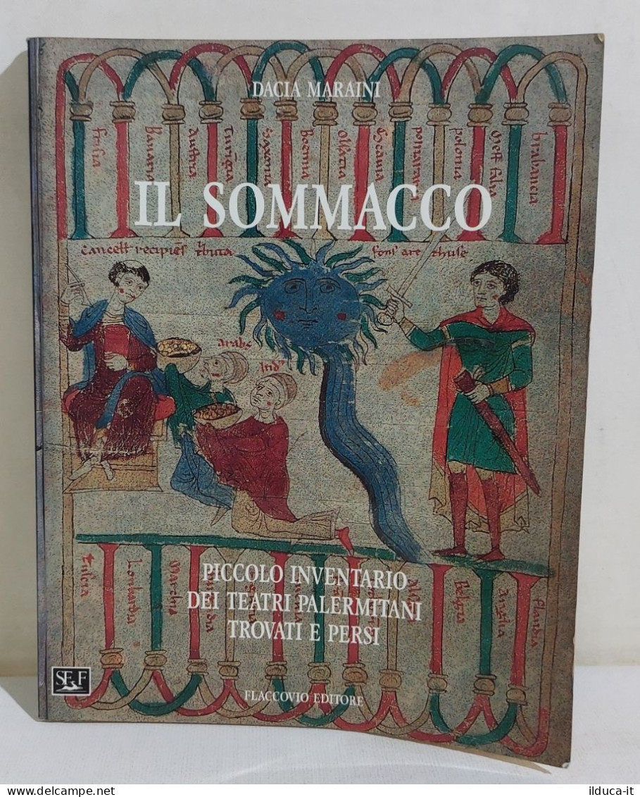 40094 V Dacia Maraini - Il Sommacco - Flaccovio 1993 - Société, Politique, économie