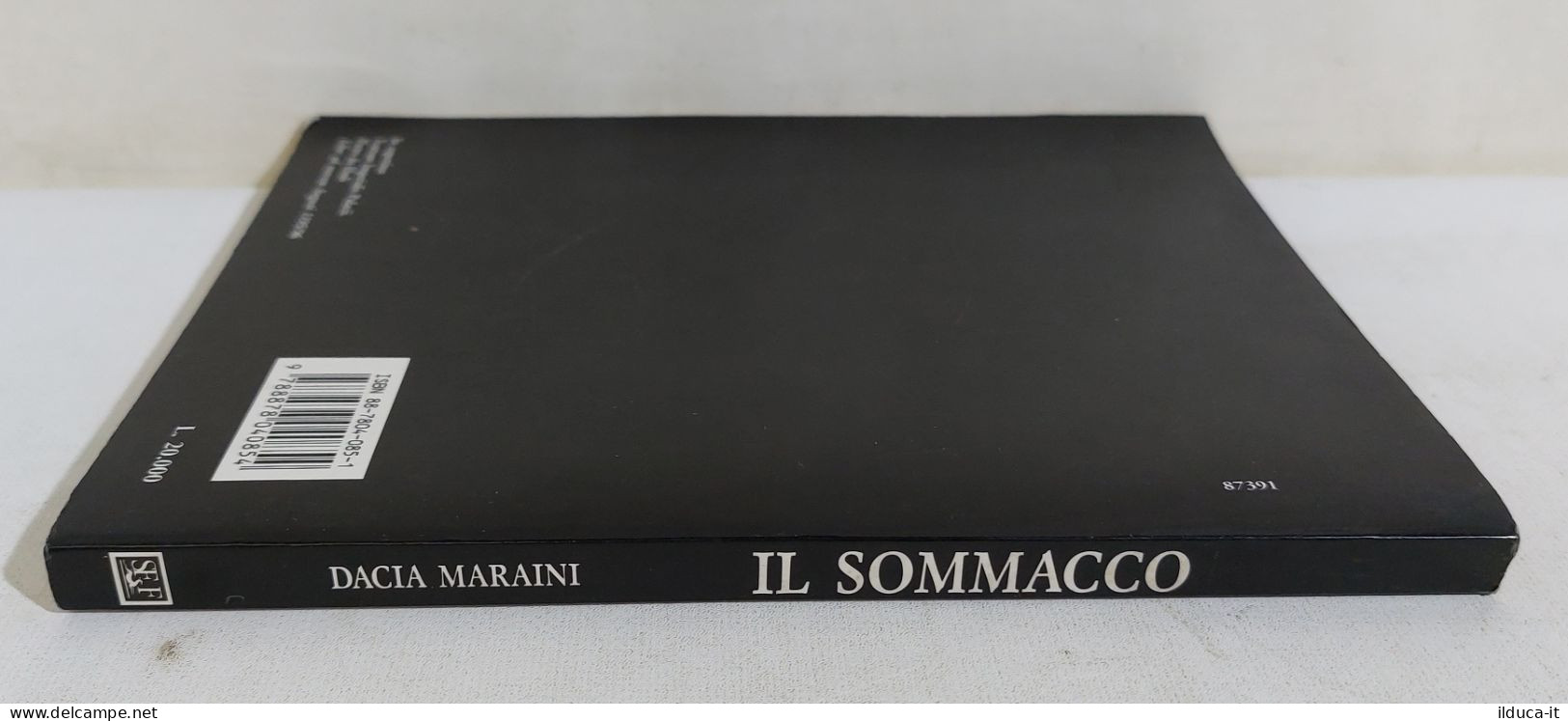 40094 V Dacia Maraini - Il Sommacco - Flaccovio 1993 - Gesellschaft Und Politik