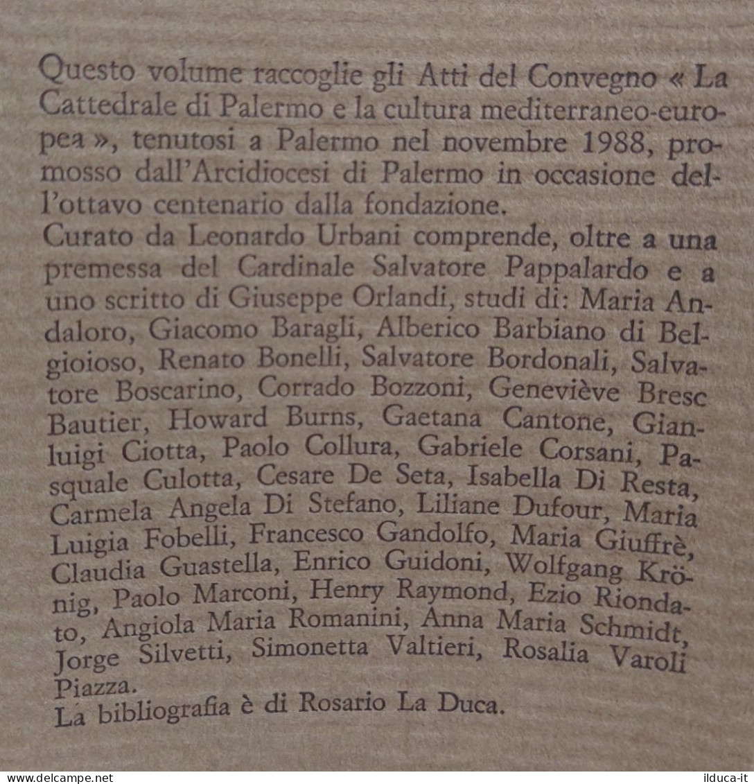 49334 V Leonardo Urbani - La Cattedrale Di Palermo - Sellerio 1993 - Arts, Antiquity
