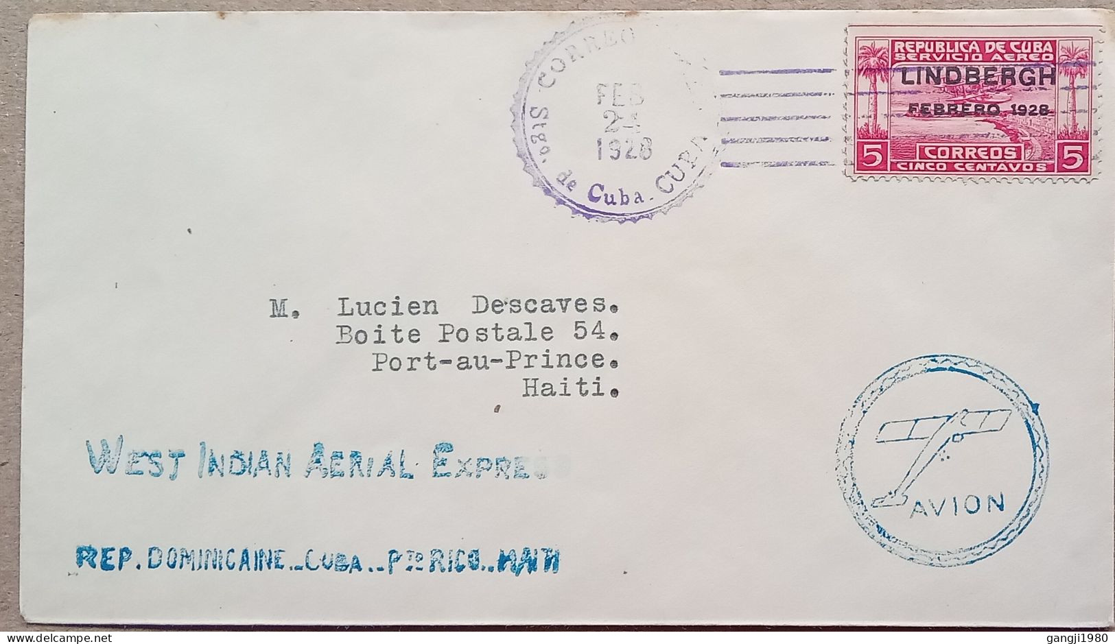 CUBA 1928, FIRST FLIGHT COVER, DOMINICANE- CUBA - PURETO RICO-HAITI, LINDBERGH, WEST INDIAN AERIAL EXPRESS, PORT AU PRIN - Other & Unclassified