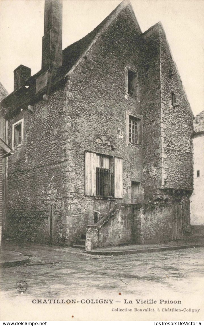 FRANCE - Châtillon Coligny - La Vieille Prison - Carte Postale Ancienne - Chatillon Coligny