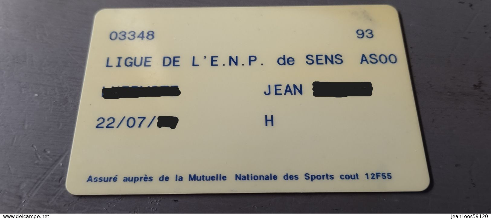 CARTE LICENCE 1993 - FSPF - FEDERATION SPORTIVE POLICE FRANCAISE ENP SENS - Sonstige & Ohne Zuordnung