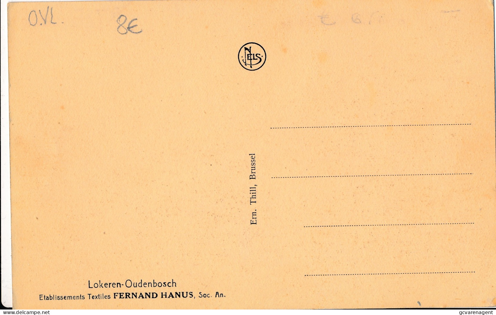 LOKEREN OUDENBOSCH  ETABLISEMENT TEXTILES  FERNAND HANUS  SOC.AN   2 SCANS - Lokeren