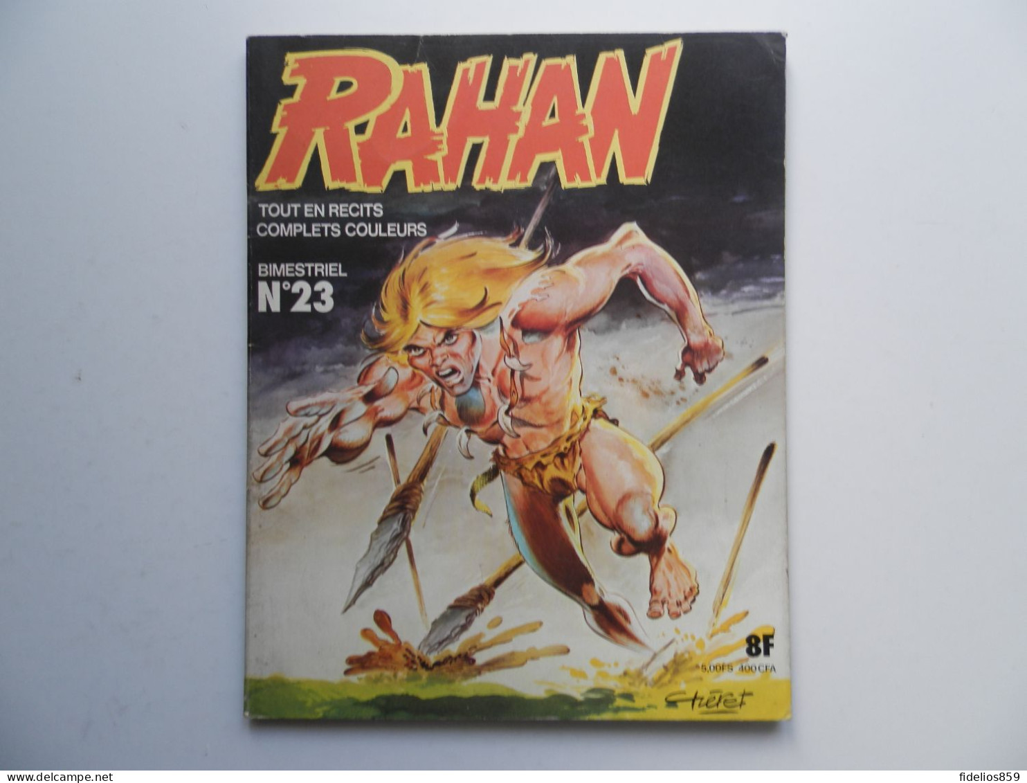 RAHAN PAR CHERET  N° 23 PREHISTOIRE  AVENTURES  TOUT PUBLIC - Rahan