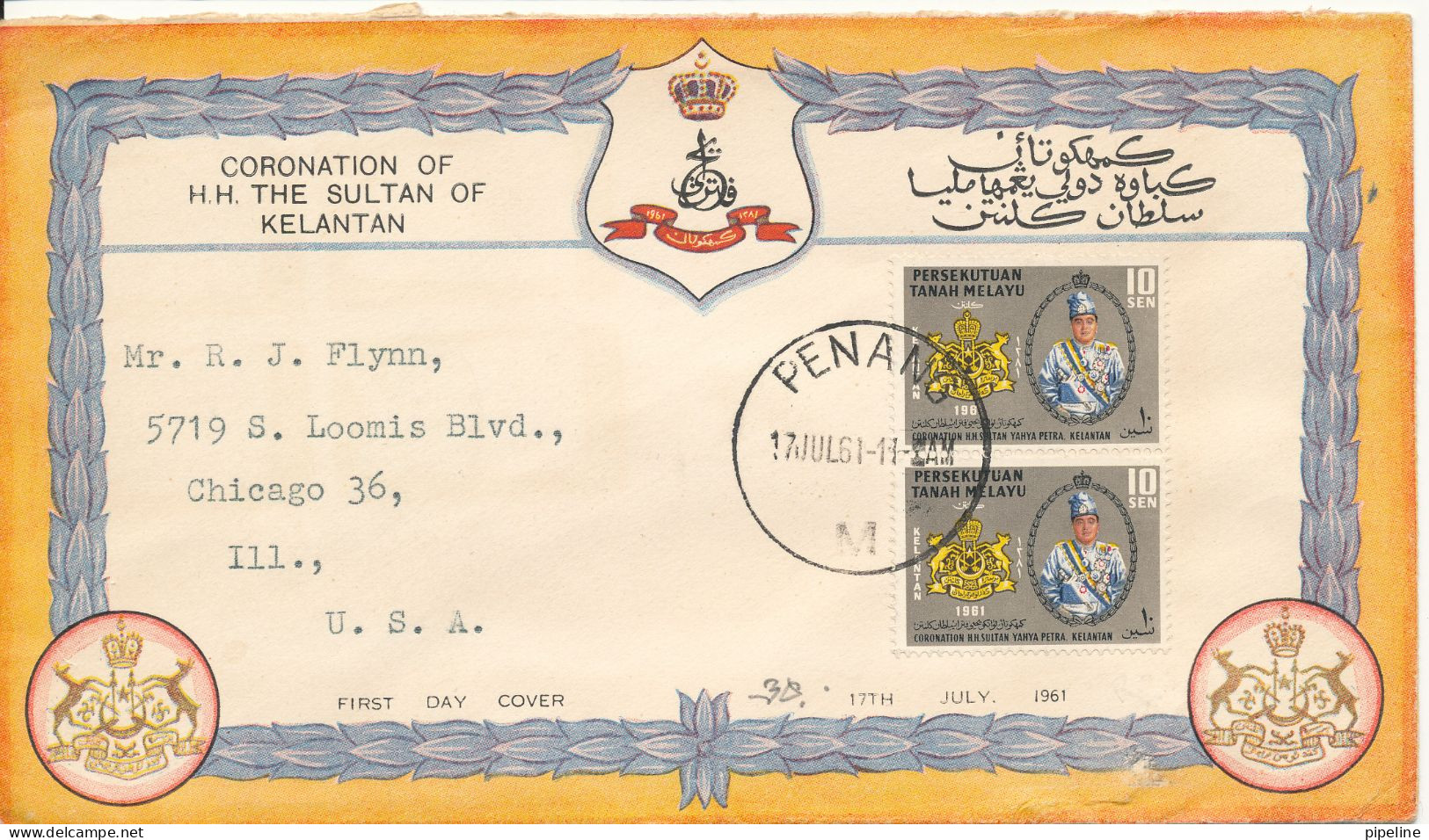 Malaysia Penang FDC 17-7-1961 Coronation H.H. The Sultan Kelantan In Pair And Sent To USA - Penang