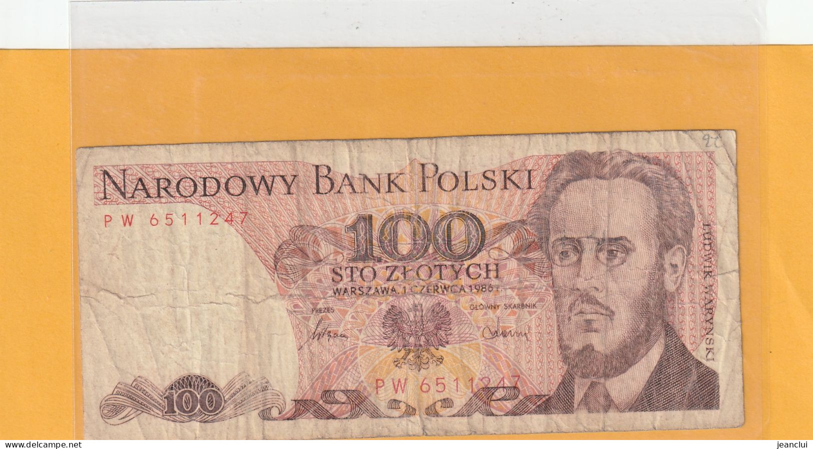 NARODOWY BANK POLSKI . 100 ZLOTYCH .  1-6-1986 .  N° PW 6511247 .  2 SCANNES - Pologne