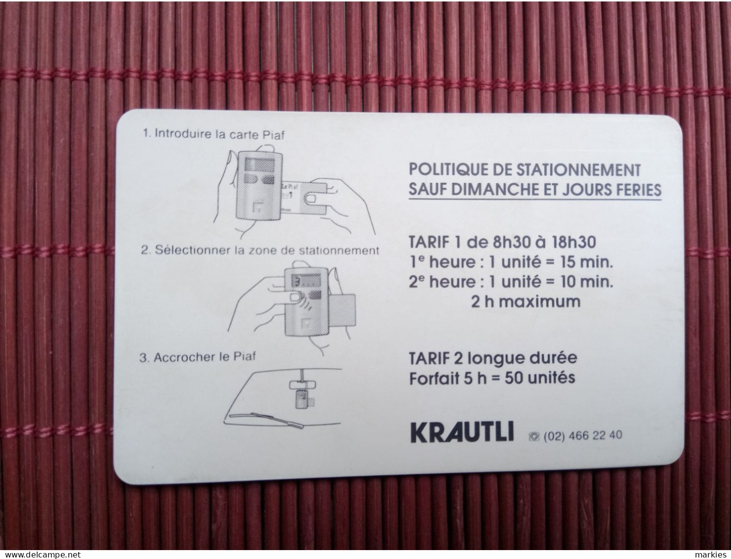 Piaf Tournai 160 Units Used 2 Photos  Rare - PIAF Parking Cards