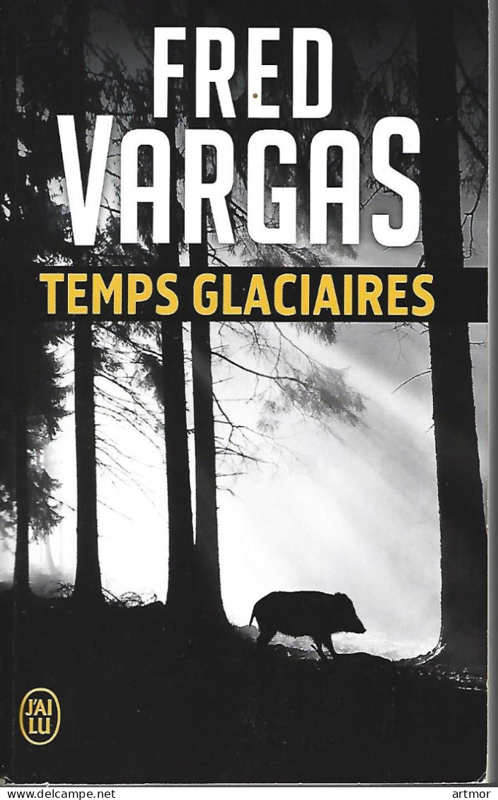 VARGAS - TEMPS GLACIAIRES - 2016 - J'ai Lu