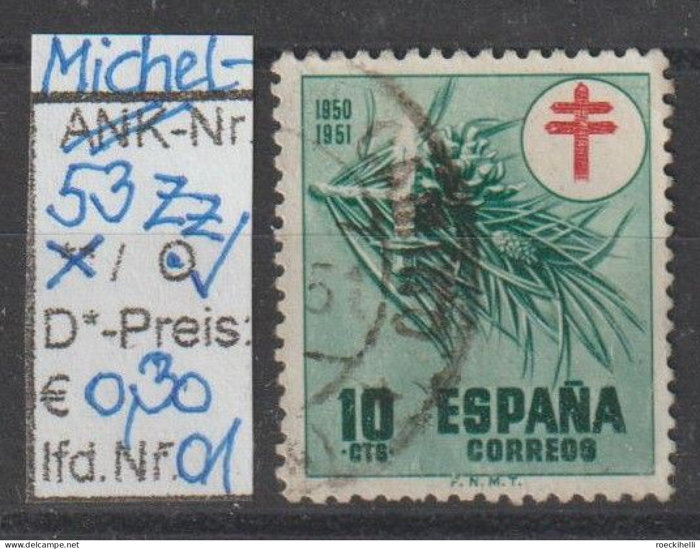 1950 - SPANIEN - FM/DM/Zz "Kampf Gg. D. Tbc - Föhrenzweig" 10 C Dkl'grün/rot - O  Gestempelt - S.Scan (Zz 53o 01-03 Esp) - Postage-Revenue Stamps