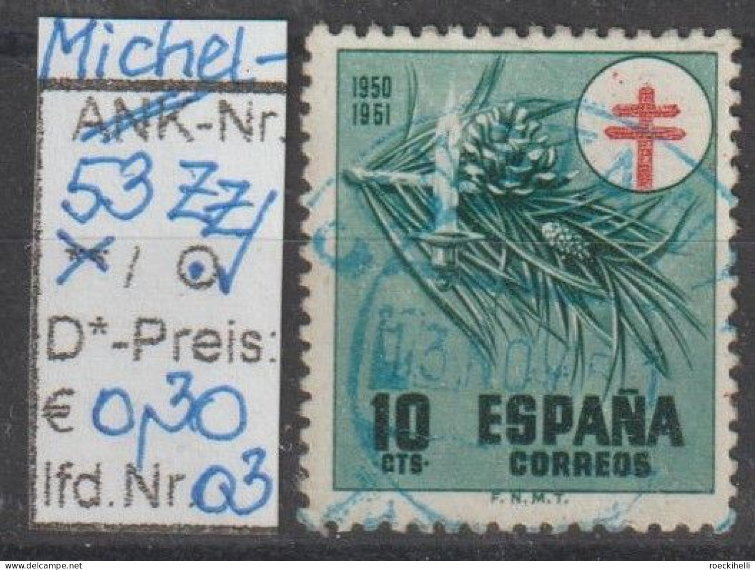 1950 - SPANIEN - FM/DM/Zz "Kampf Gg. D. Tbc - Föhrenzweig" 10 C Dkl'grün/rot - O  Gestempelt - S.Scan (Zz 53o 01-03 Esp) - Fiscaux-postaux