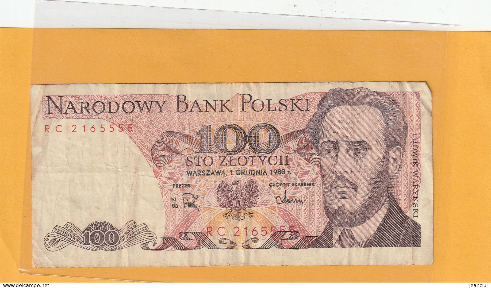 NARODOWY BANK POLSKI . 100 ZLOTYCH .  1-12-1988 .  N° RC 2165555 .  2 SCANNES - Pologne