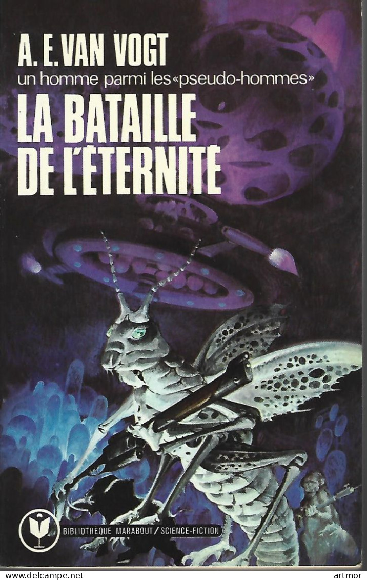 VAN VOGT - LA BATAILLE DE L'ETERNITE - REED 1976 - Marabout SF