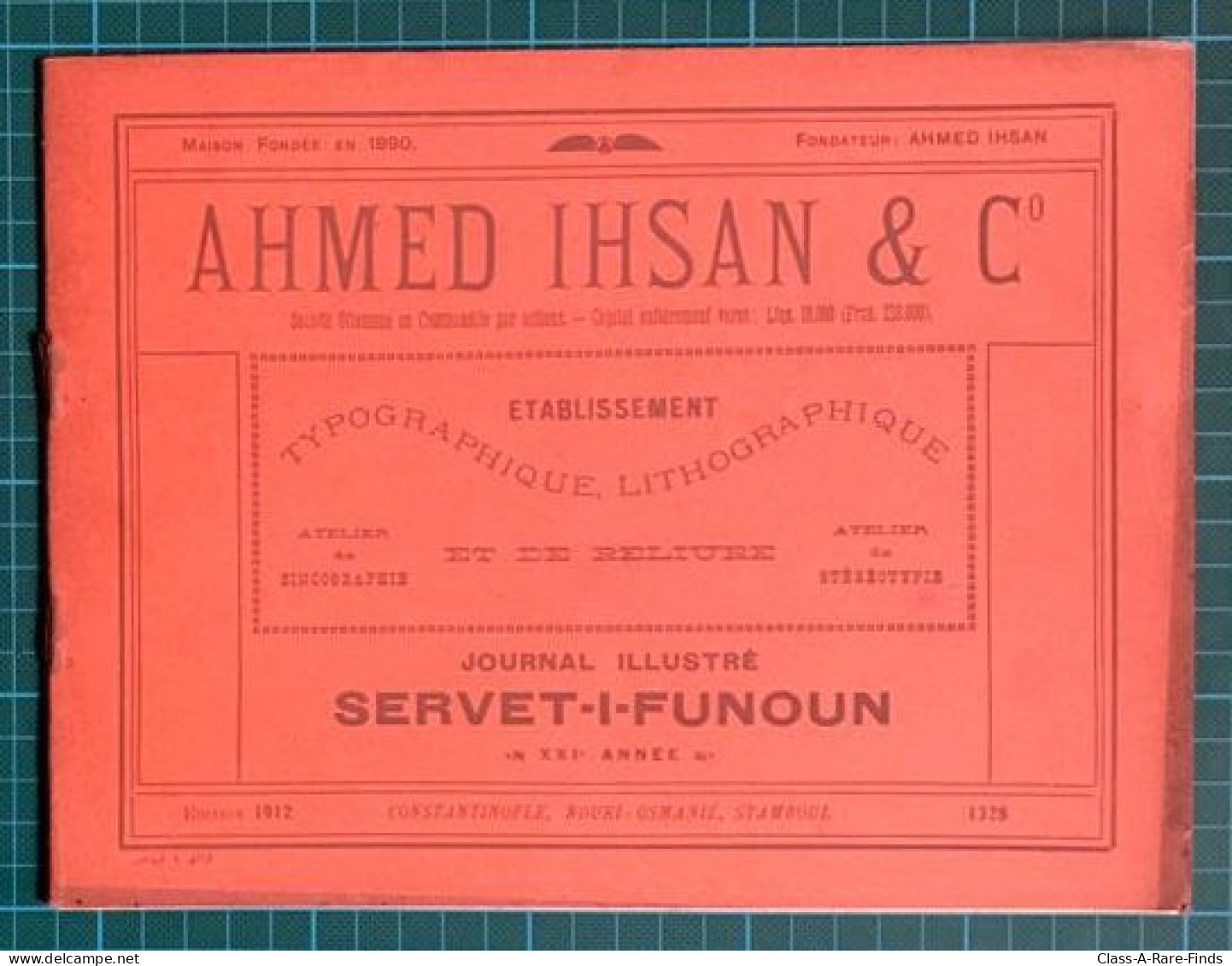 1912, OTTOMAN TURKEY ISTANBUL / AHMED IHSAN PRINTING HOUSE / SERVET-I FUNUN / SERVETIFUNOUN MAGAZINE / BOOKLET