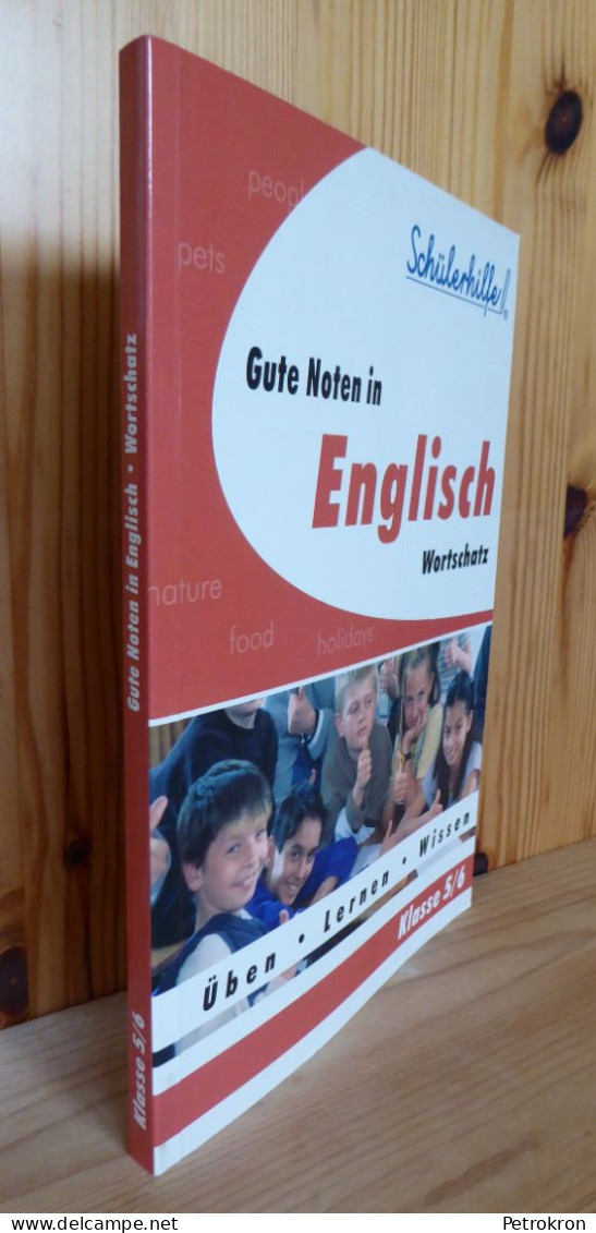 Schülerhilfe Englisch Sekundarstufe 1 Klasse 5 / 6 Üben Wortschatz Grammatik - Schoolboeken