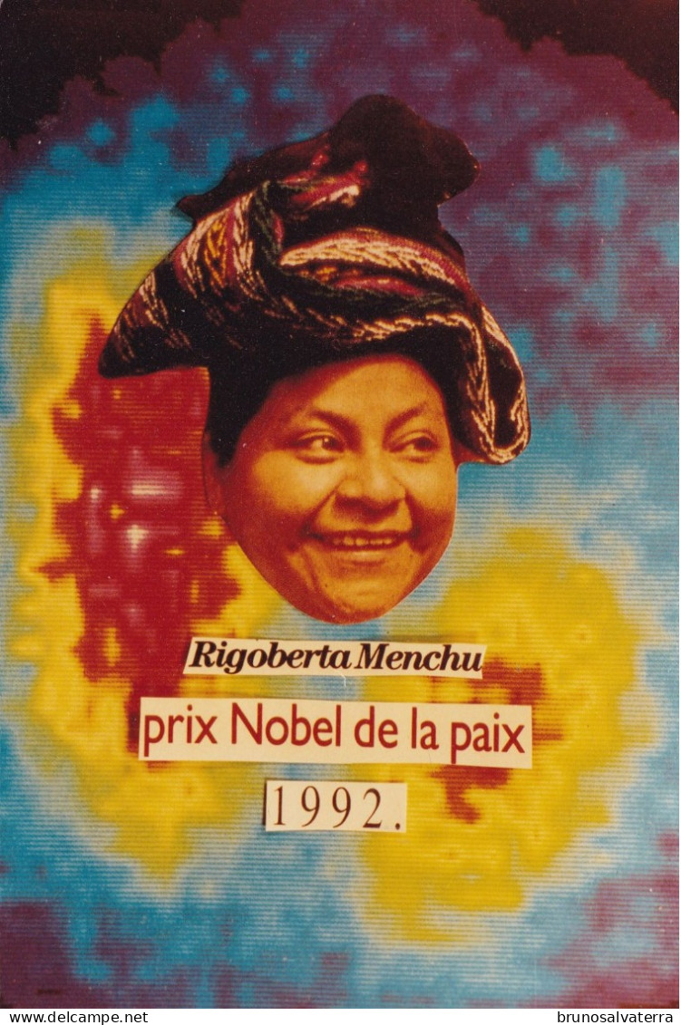 RIGOBERTA MENCHU - Prix Nobel De La Paix 1992 - Jacques Lardie - Très Bon état - Prix Nobel