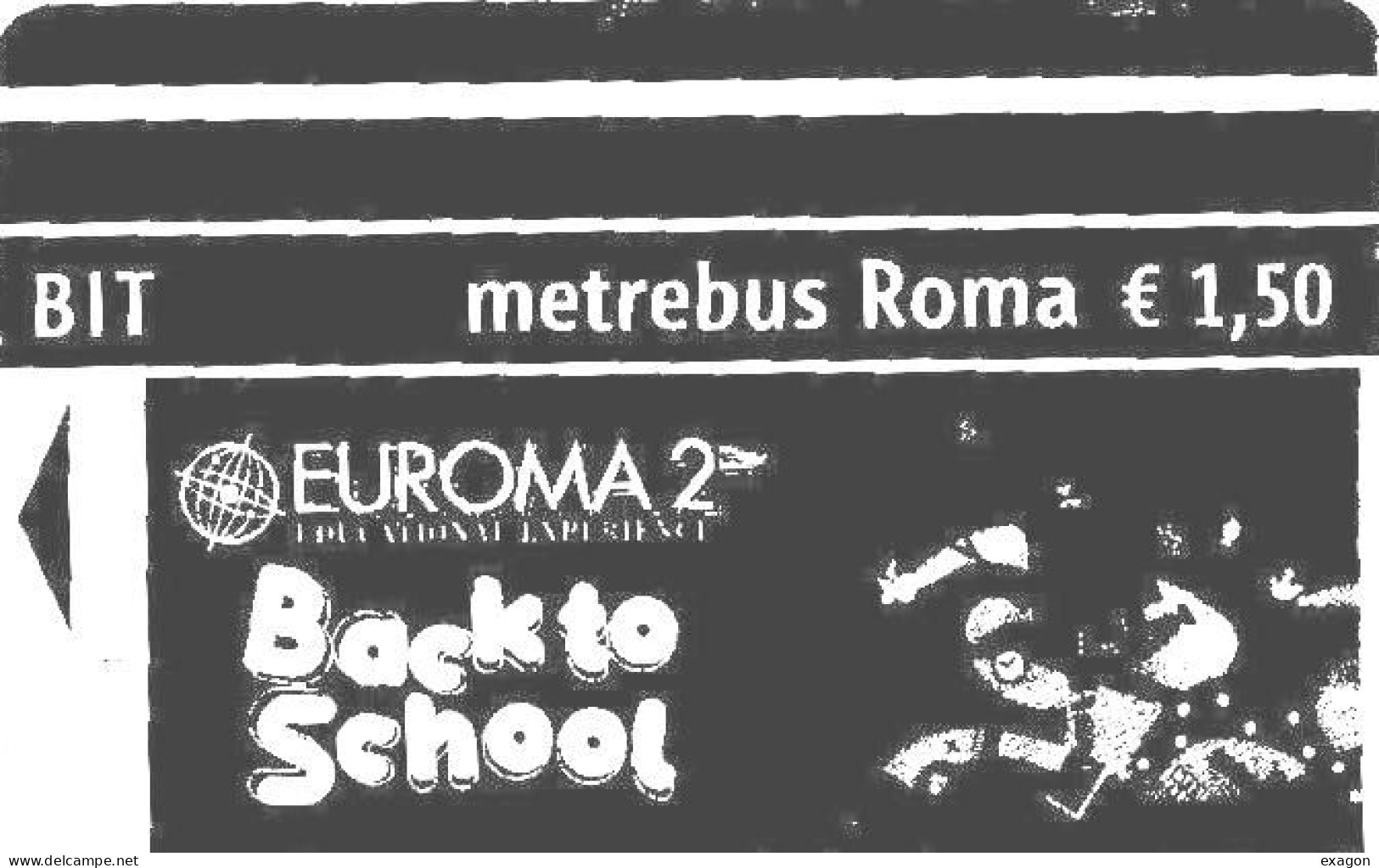 BIGLIETTO   BIT  METROBUS  -  Città Di  ROMA   -    Validità 100 Minuti -   Anno 2023  -  Stock 104 - Europa