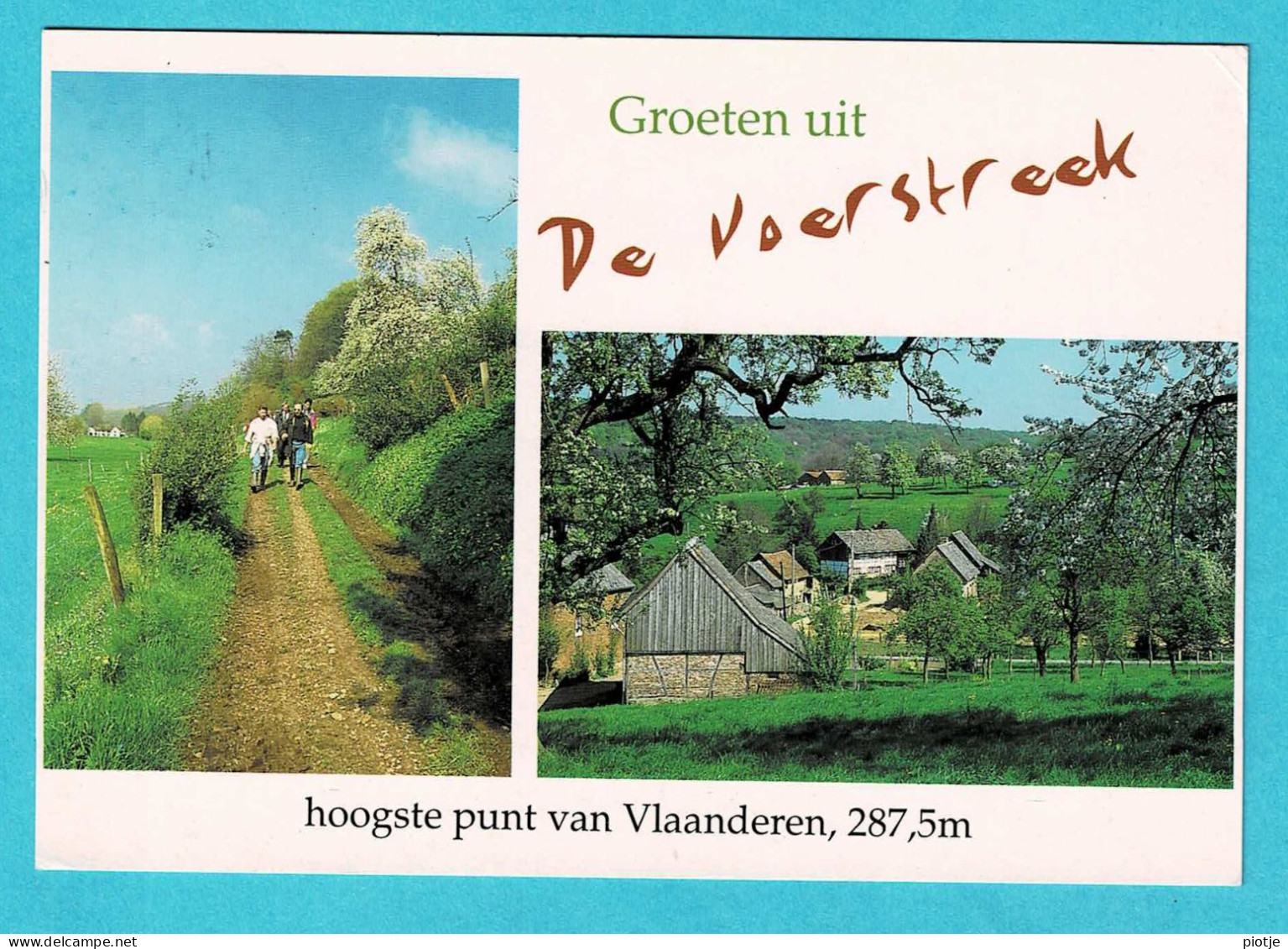 * Voeren - De Voerstreek (Limburg) * (P 116) Voorjaarswandeling, Vakwerkhuizen Van Veurs - Dal, Hoogste Punt Vlaanderen - Voeren