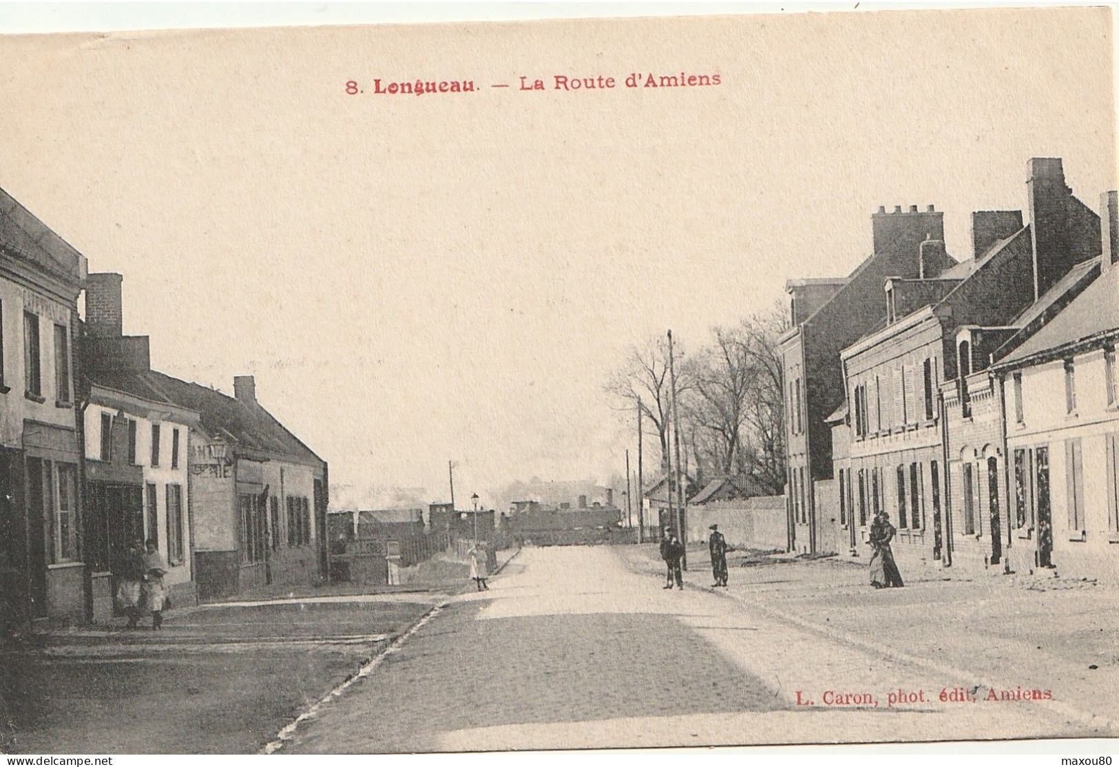 LONGUEAU  -  La Route D'Amiens - Longueau