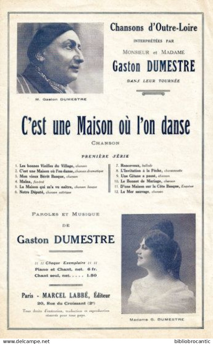 CHANSON ANCIENNE, "C'EST UNE MAISON OU L'ON DANSE P/Mr Et Mme GASTON DUMESTRE - Musique Folklorique