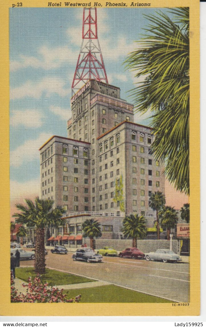 Hotel Westward Ho, Phoenix Arizona USA. Tour Acier (Steel Tower) 73m Et Antenne (television Antenna) 12m - Phönix