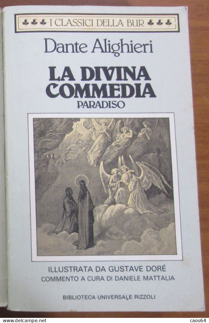 Dante Alighieri La Divina Commedia Paradiso BUR 1984 - Klassiekers