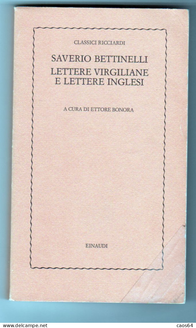 Lettere Virgiliane E Lettere Inglesi Saverio Bettinelli Einaudi 1977 - Storia, Biografie, Filosofia