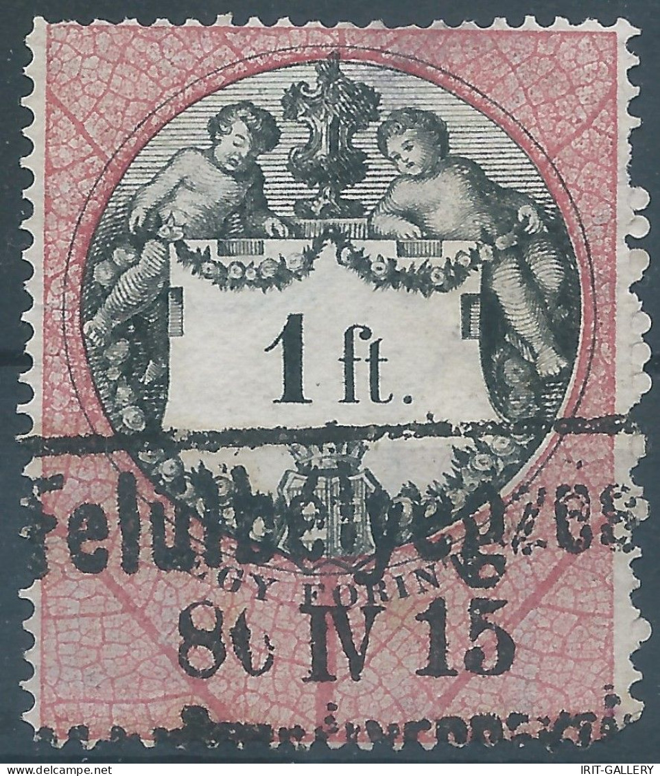 AUSTRIA-L'AUTRICHE-ÖSTERREICH,1880 Hungary Revenue Stamp Tax Fiscal,1ft,1forint,Obliterated - Fiscale Zegels