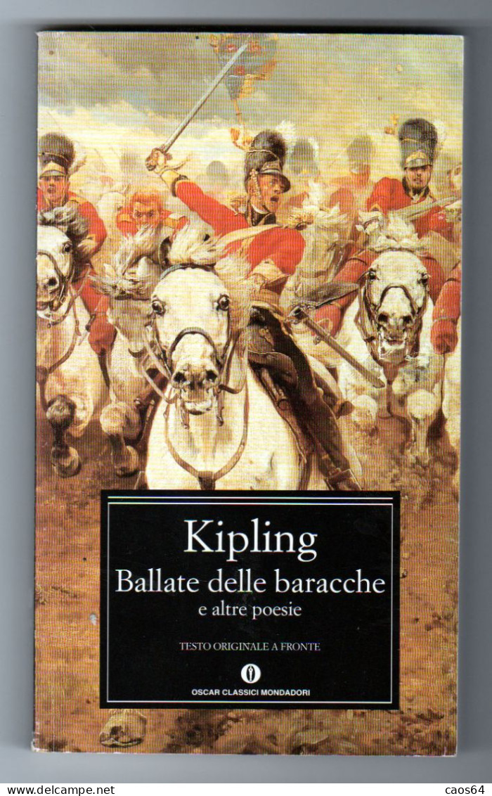 Kipling Ballate Delle Baracche E Altre Poesie Mondadori 2004 - Poesie