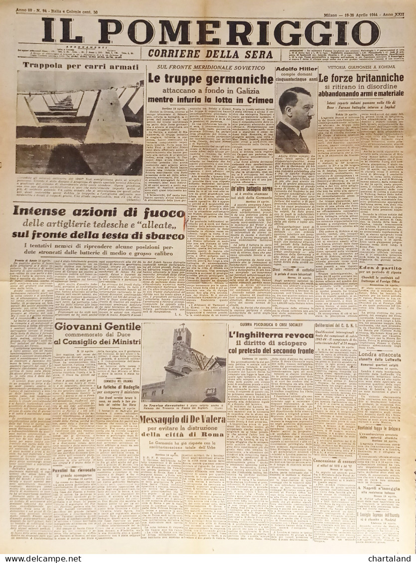 Corriere Della Sera - Il Pomeriggio N. 94 - 1944 Adolf Hitler Compie 55 Anni - Altri & Non Classificati