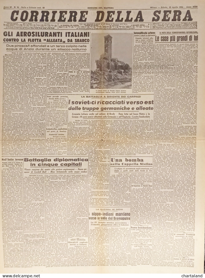 Corriere Della Sera N. 91 - 1944 Aerosiluranti Italiani Contro La Flotta Alleata - Altri & Non Classificati