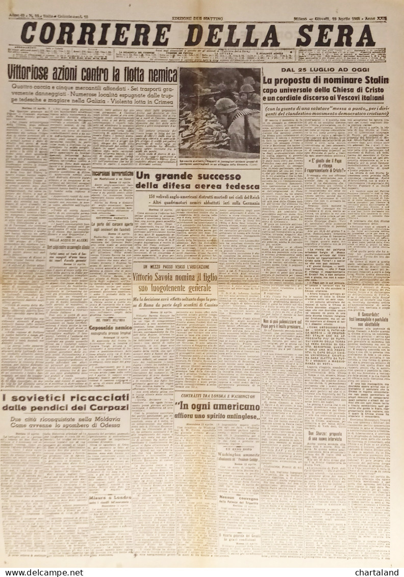 Corriere Della Sera N. 89 - 1944 Vittoriosi Azioni Contro La Flotta Nemica - Altri & Non Classificati
